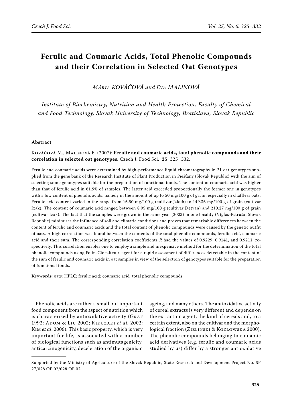 Ferulic and Coumaric Acids, Total Phenolic Compounds and Their Correlation in Selected Oat Genotypes