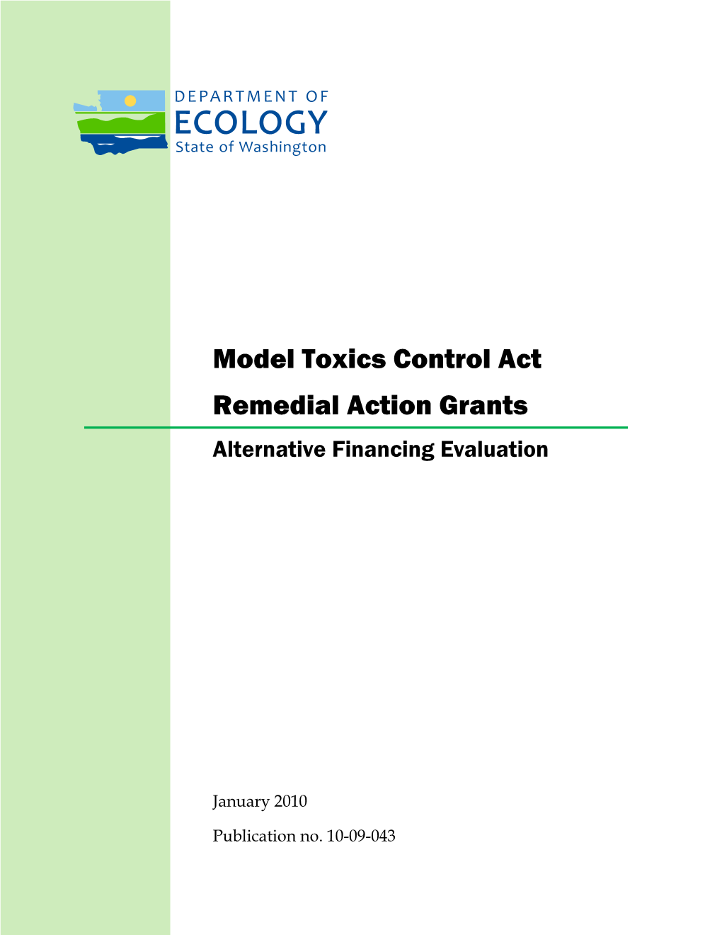 Model Toxics Control Act Remedial Action Grants