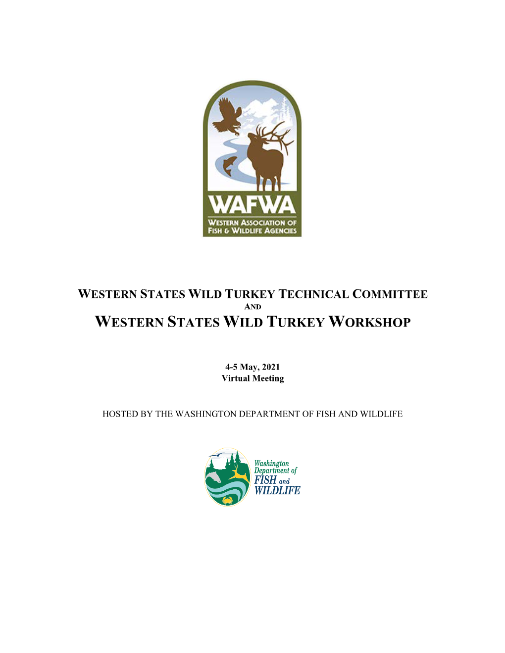 Western States Wild Turkey Workshop
