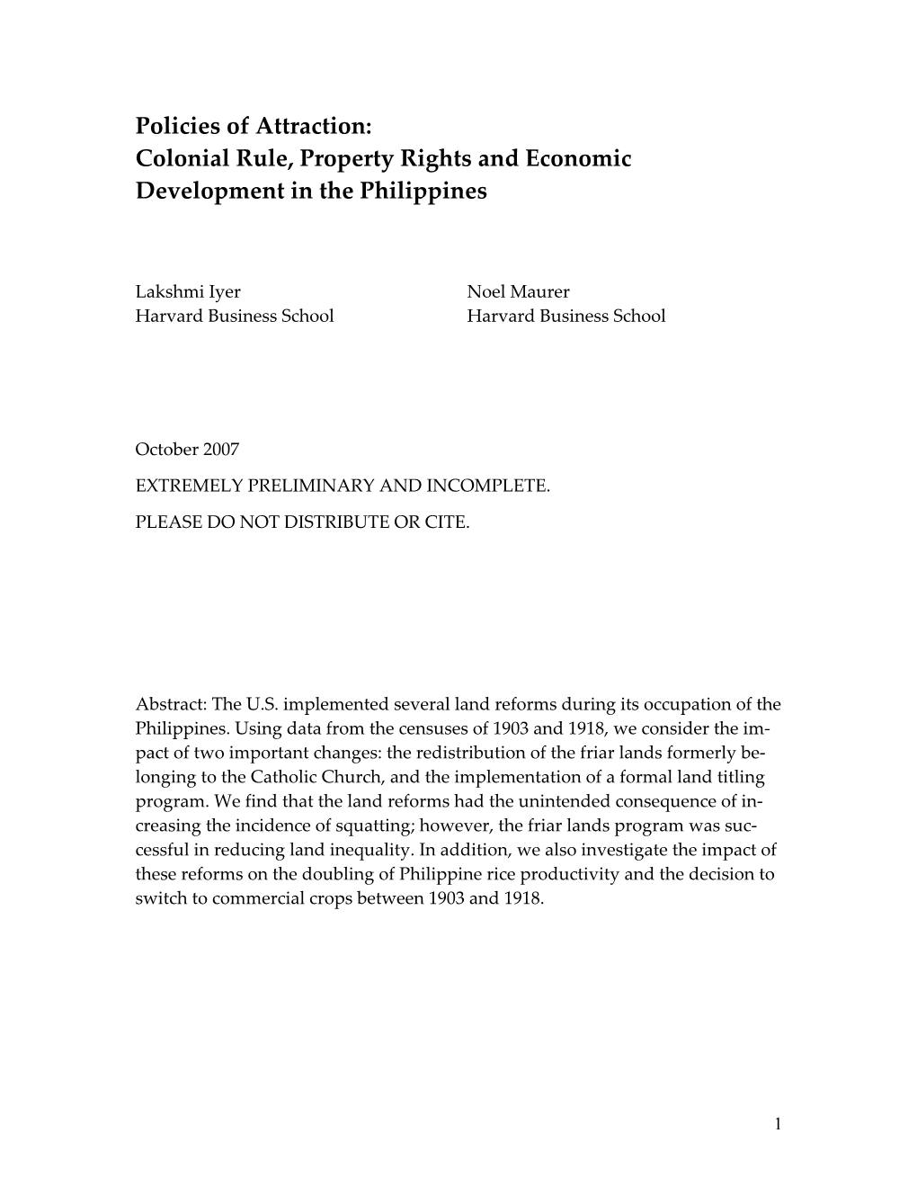 Policies of Attraction: Colonial Rule, Property Rights and Economic Development in the Philippines