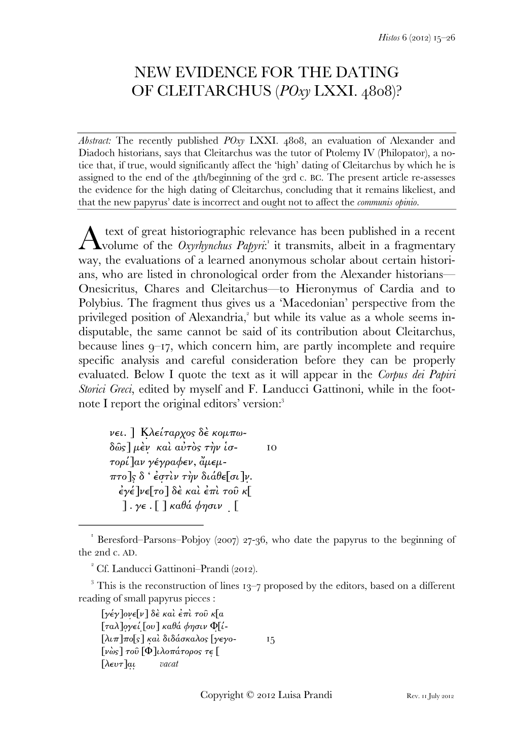 NEW EVIDENCE for the DATING of CLEITARCHUS ( Poxy LXXI