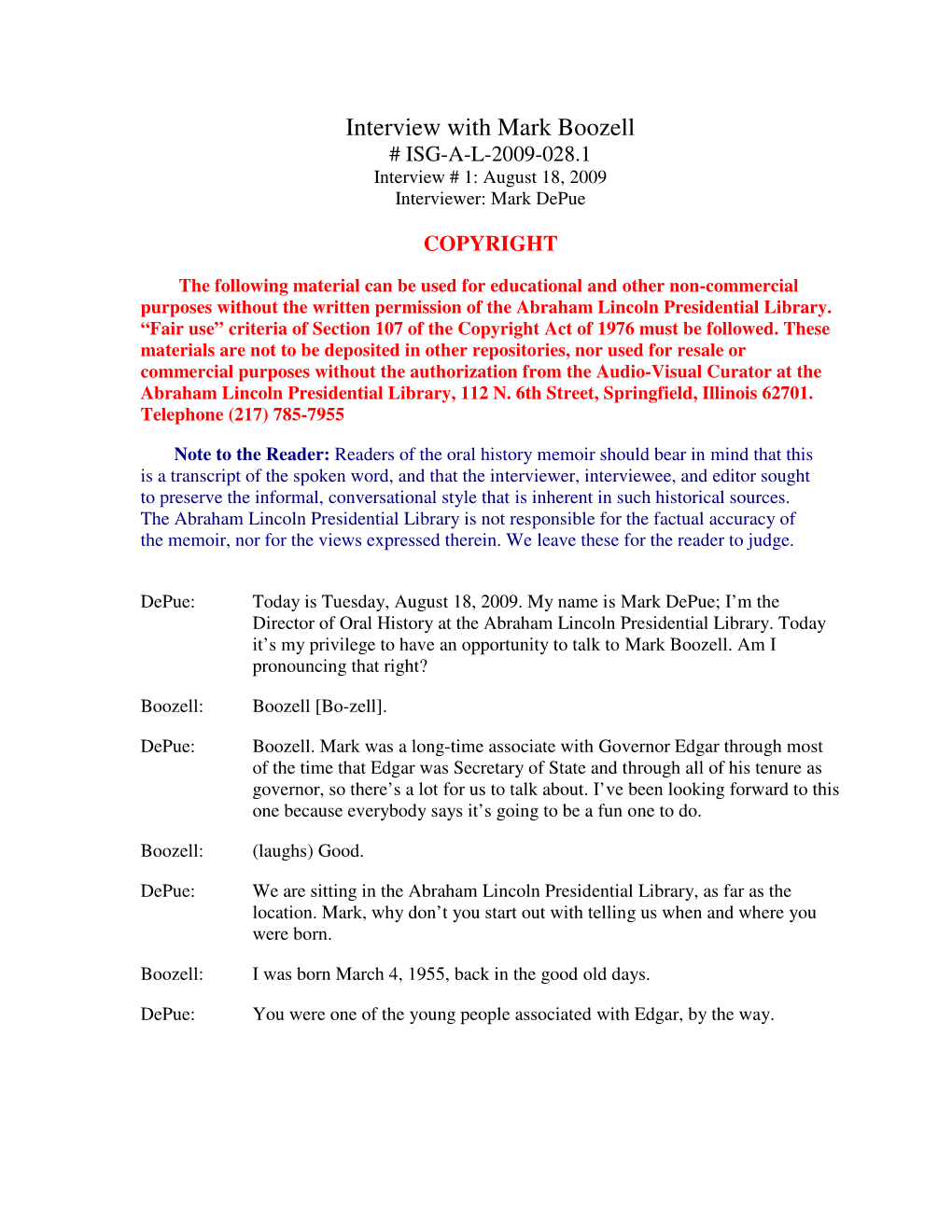 Interview with Mark Boozell # ISG-A-L-2009-028.1 Interview # 1: August 18, 2009 Interviewer: Mark Depue