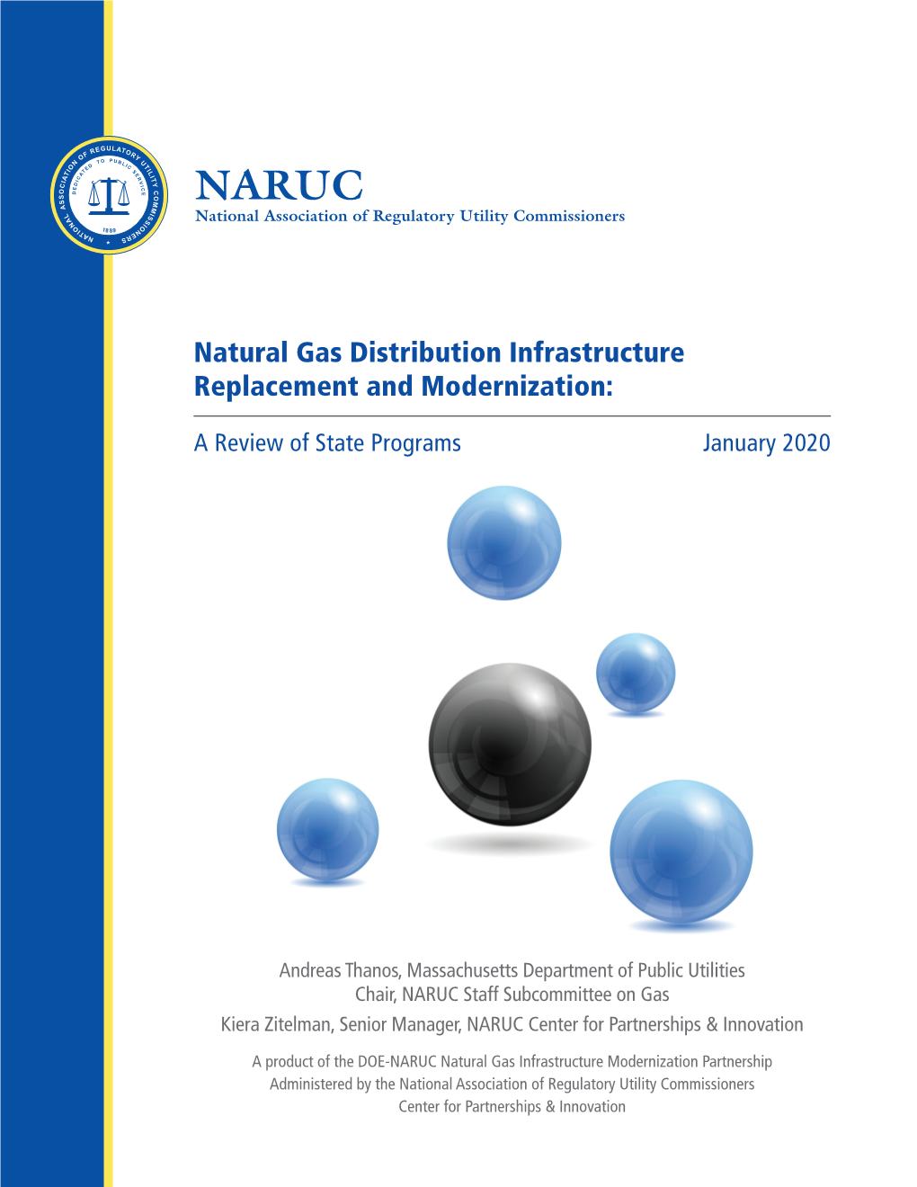 Natural Gas Distribution Infrastructure Replacement and Modernization