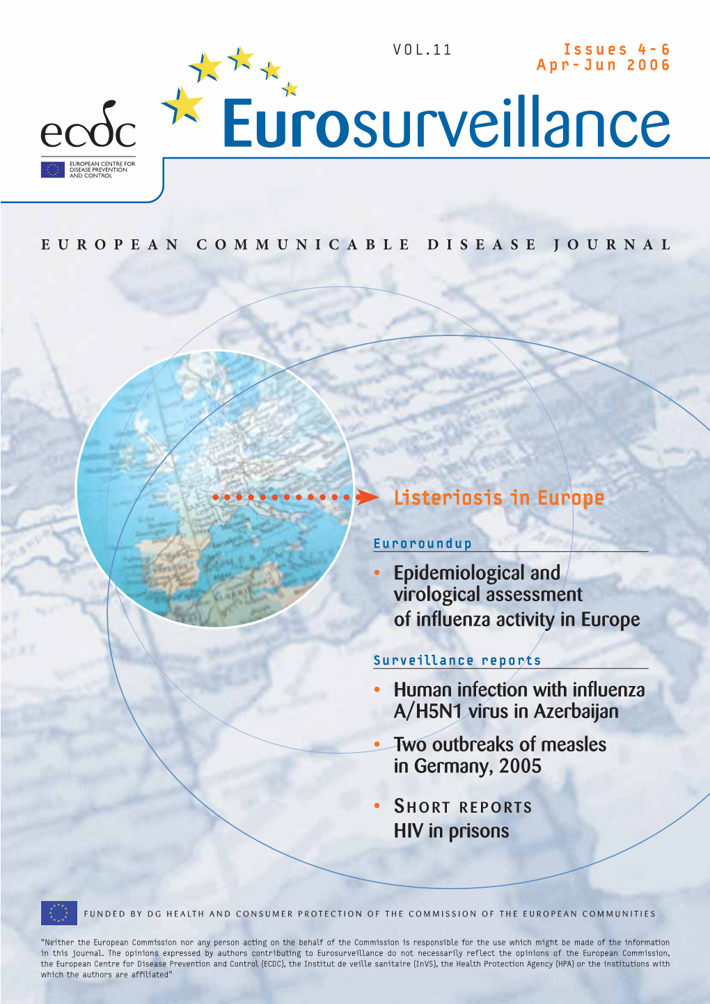 Listeriosis in Europe • Epidemiological and Virological Assessment Of