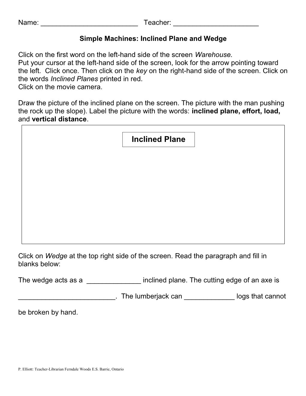 Simple Machines: Inclined Plane and Wedge