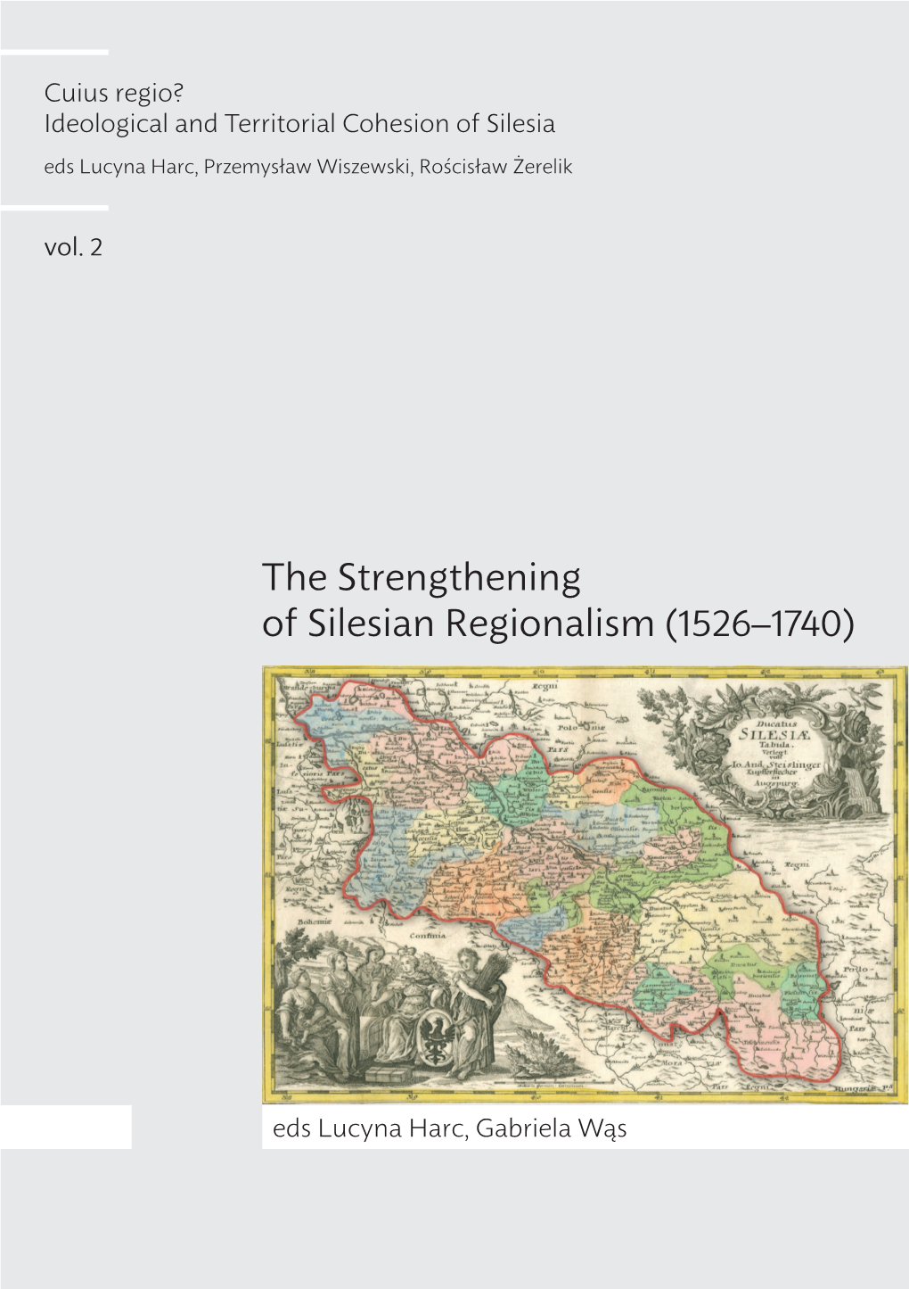 Ideological and Territorial Cohesion of the Historical Region of Silesia (C