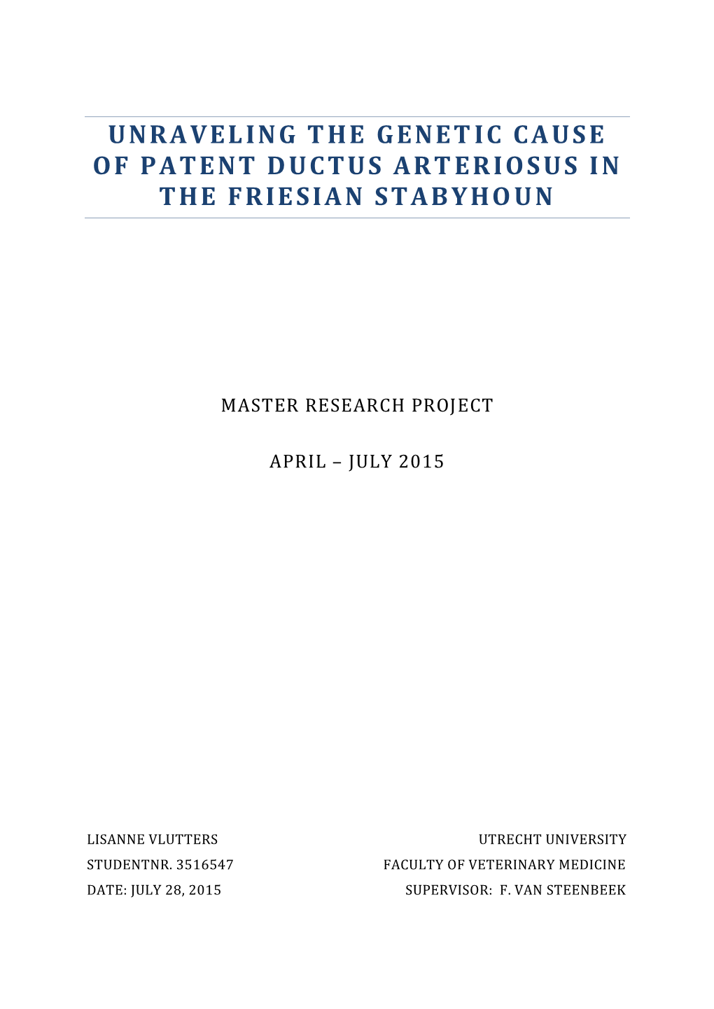 Unraveling the Genetic Cause of Patent Ductus Arteriosus in the Friesian Stabyhoun L.M