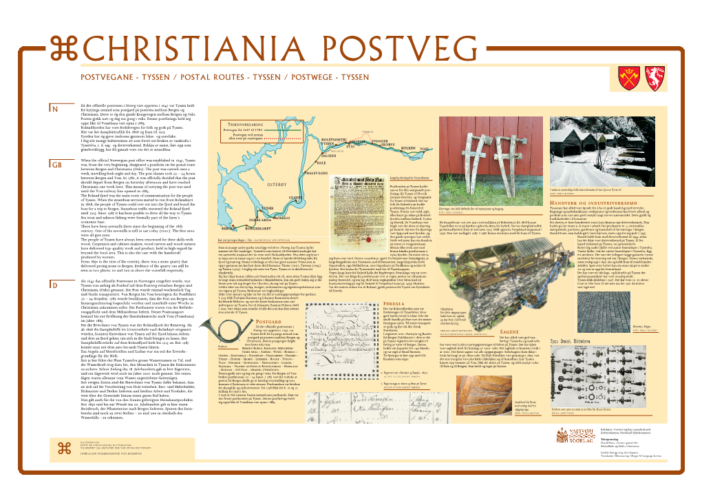 Christiania Postveg Postvegane - Tyssen / Postal Routes - Tyssen / Postwege - Tyssen