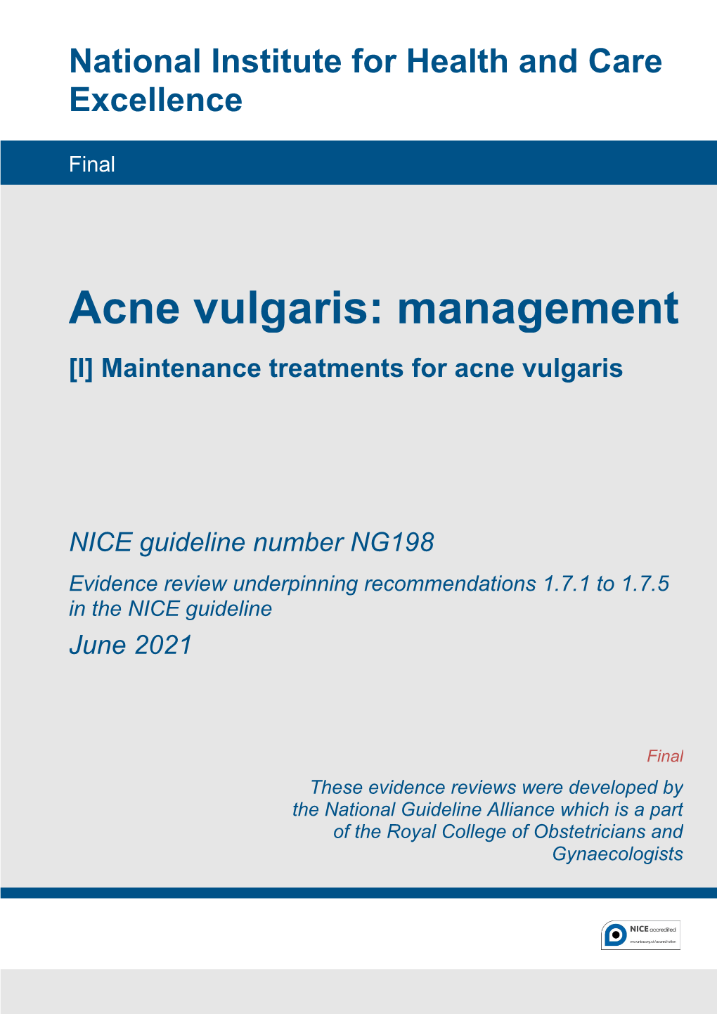 Maintenance Treatment for Acne Vulgaris