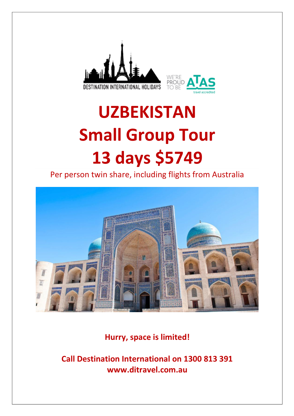 UZBEKISTAN Small Group Tour 13 Days $5749 Per Person Twin Share, Including Flights from Australia