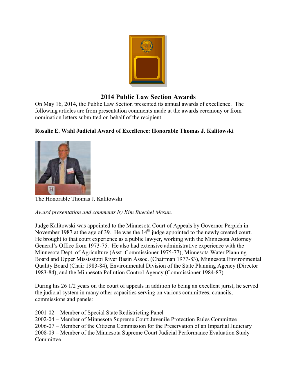 2014 Public Law Section Awards on May 16, 2014, the Public Law Section Presented Its Annual Awards of Excellence