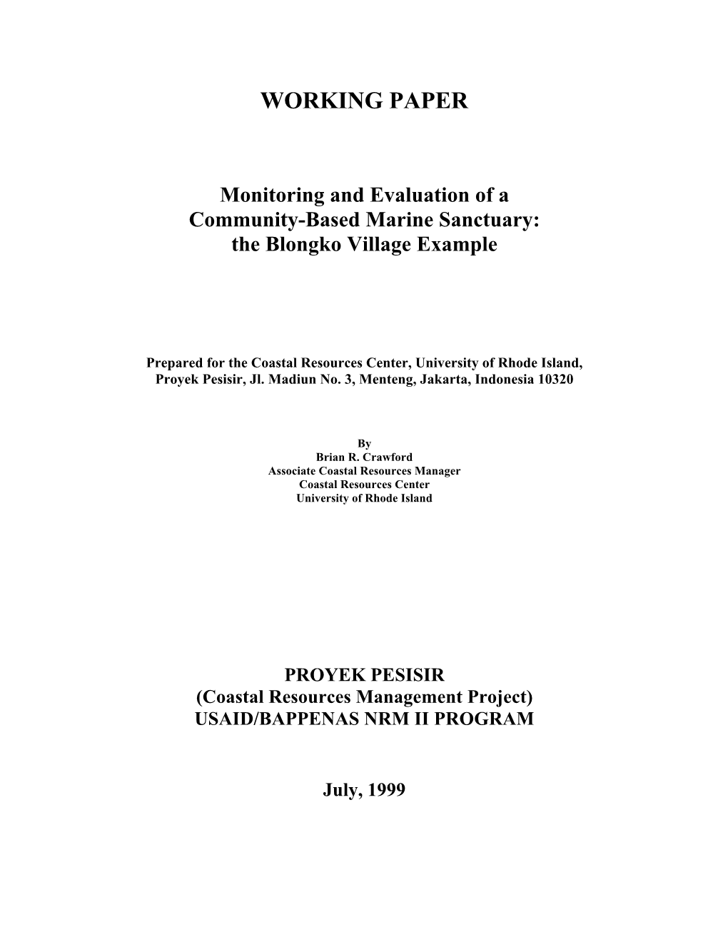 Monitoring and Evaluation of a Community-Based Marine Sanctuary: the Blongko Village Example