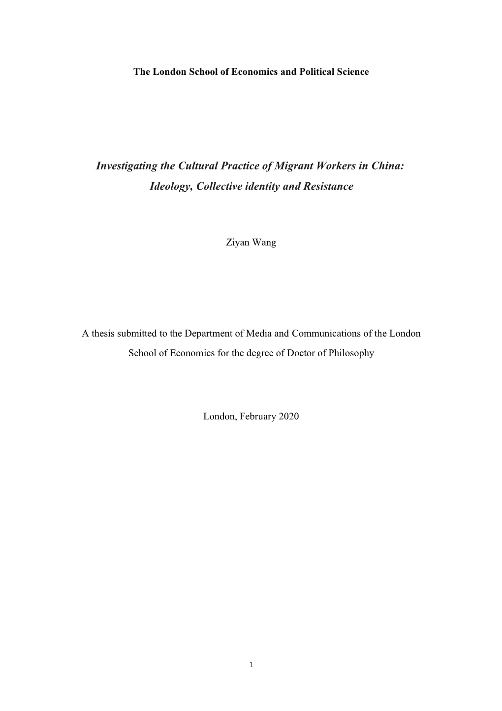 Investigating the Cultural Practice of Migrant Workers in China: Ideology, Collective Identity and Resistance