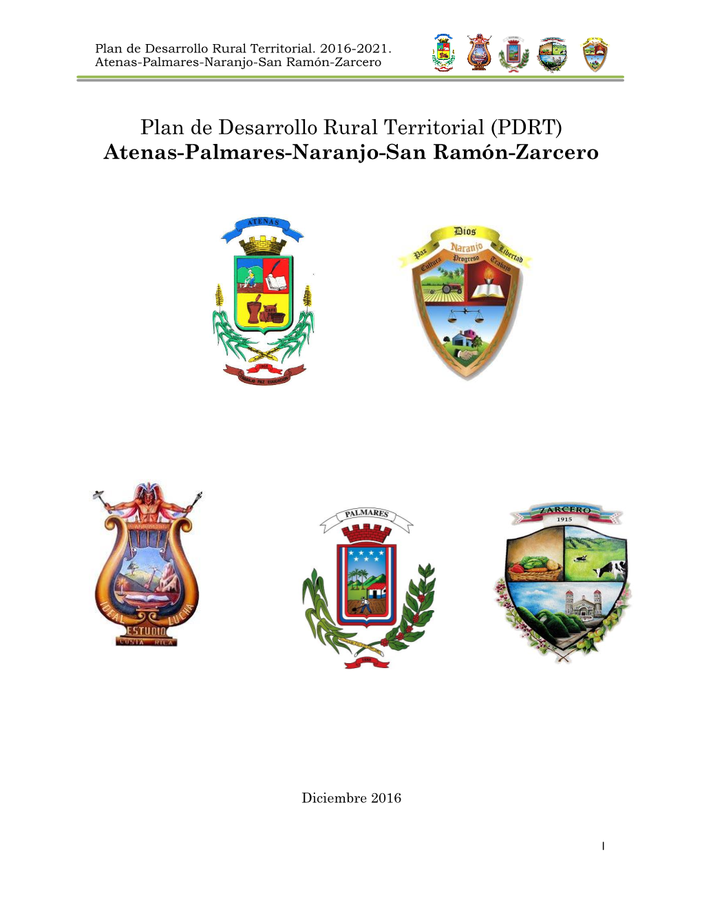 Plan De Desarrollo Rural Territorial (PDRT) Atenas-Palmares-Naranjo-San Ramón-Zarcero