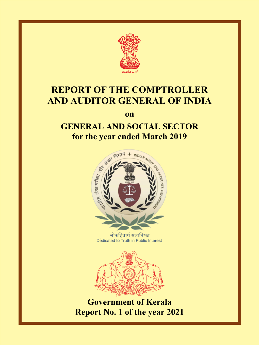 REPORT of the COMPTROLLER and AUDITOR GENERAL of INDIA on GENERAL and SOCIAL SECTOR for the Year Ended March 2019