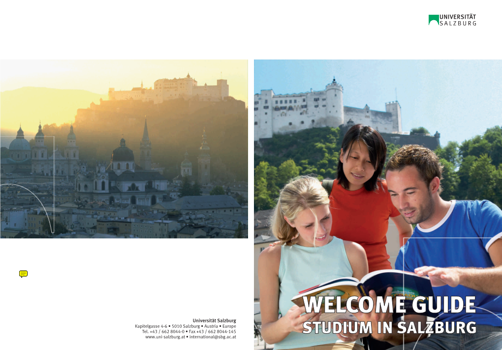WELCOME GUIDE Universität Salzburg Kapitelgasse 4-6 • 5010 Salzburg • Austria • Europe Tel