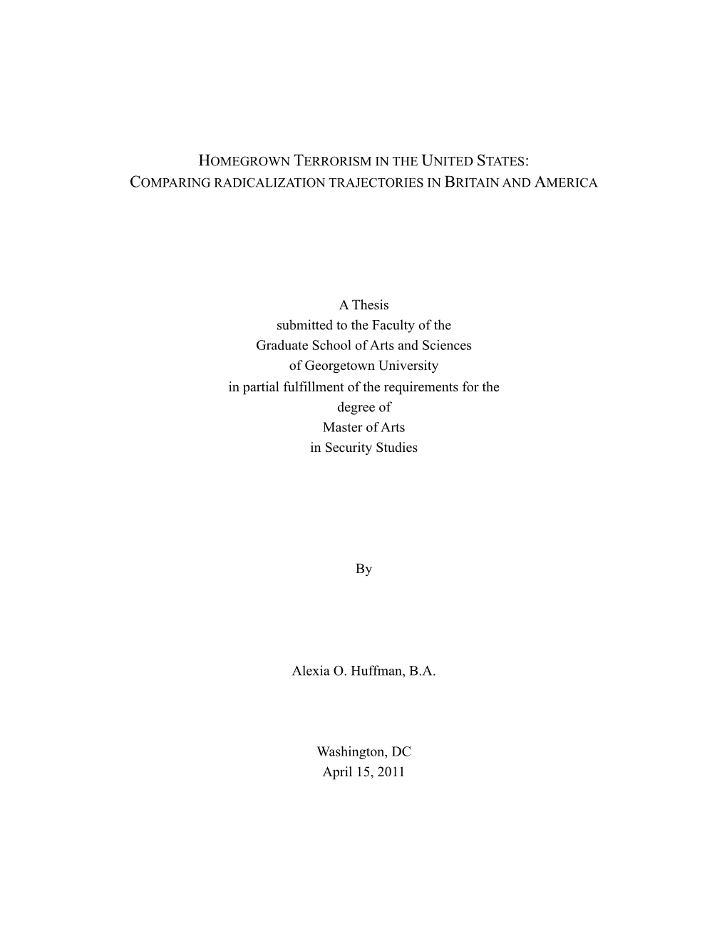 Homegrown Terrorism in the United States: Comparing Radicalization Trajectories in Britain and America