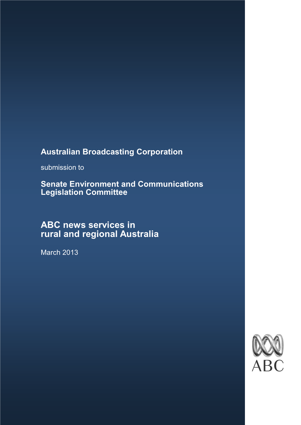 ABC News Services in Rural and Regional Australia