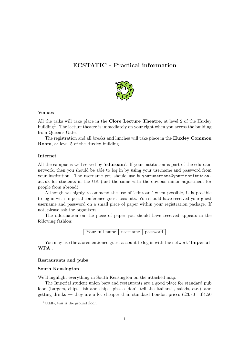 ECSTATIC - Practical Information