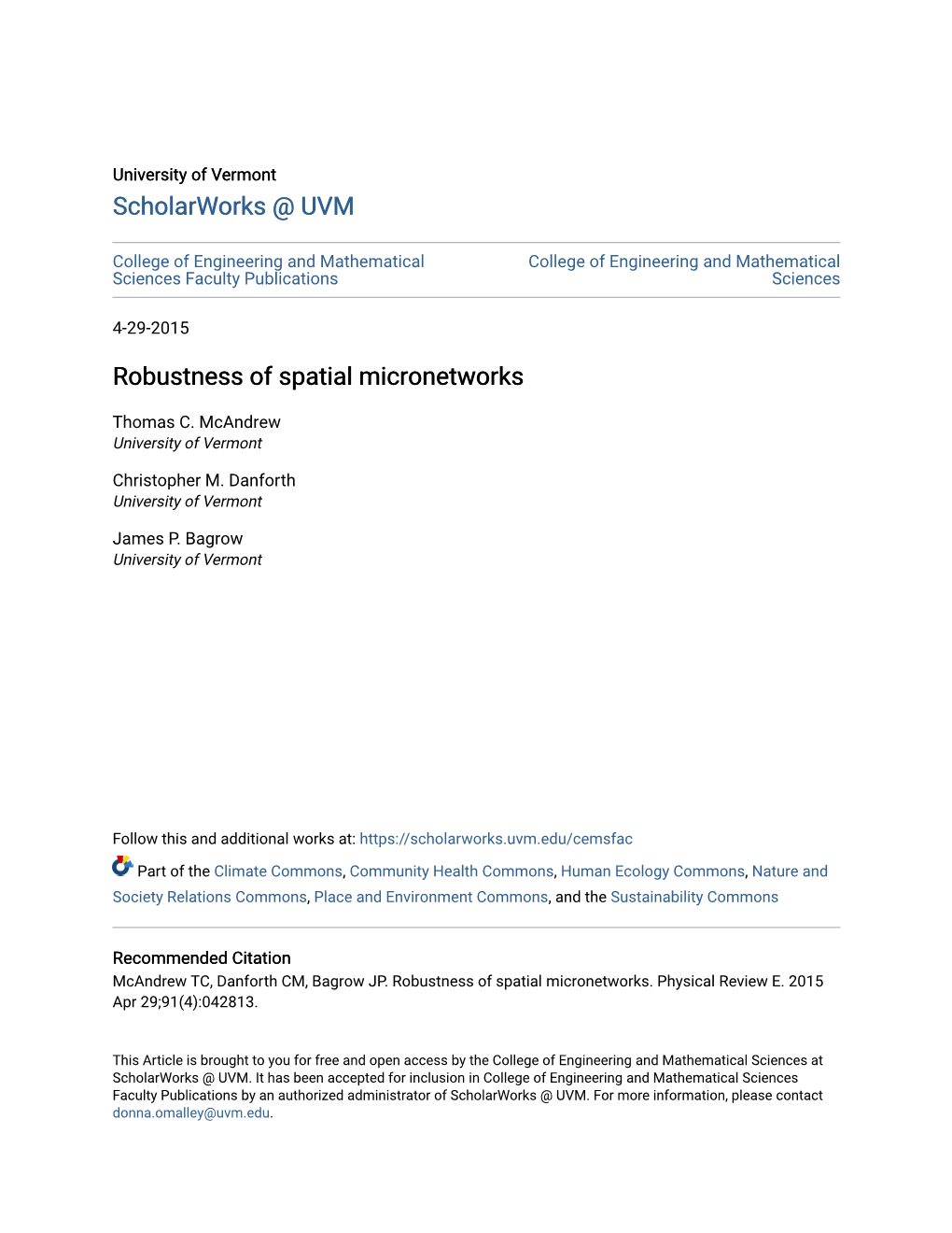 Robustness of Spatial Micronetworks