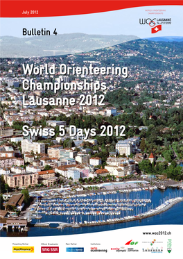 World Orienteering Championships Lausanne 2012 Swiss 5 Days 2012