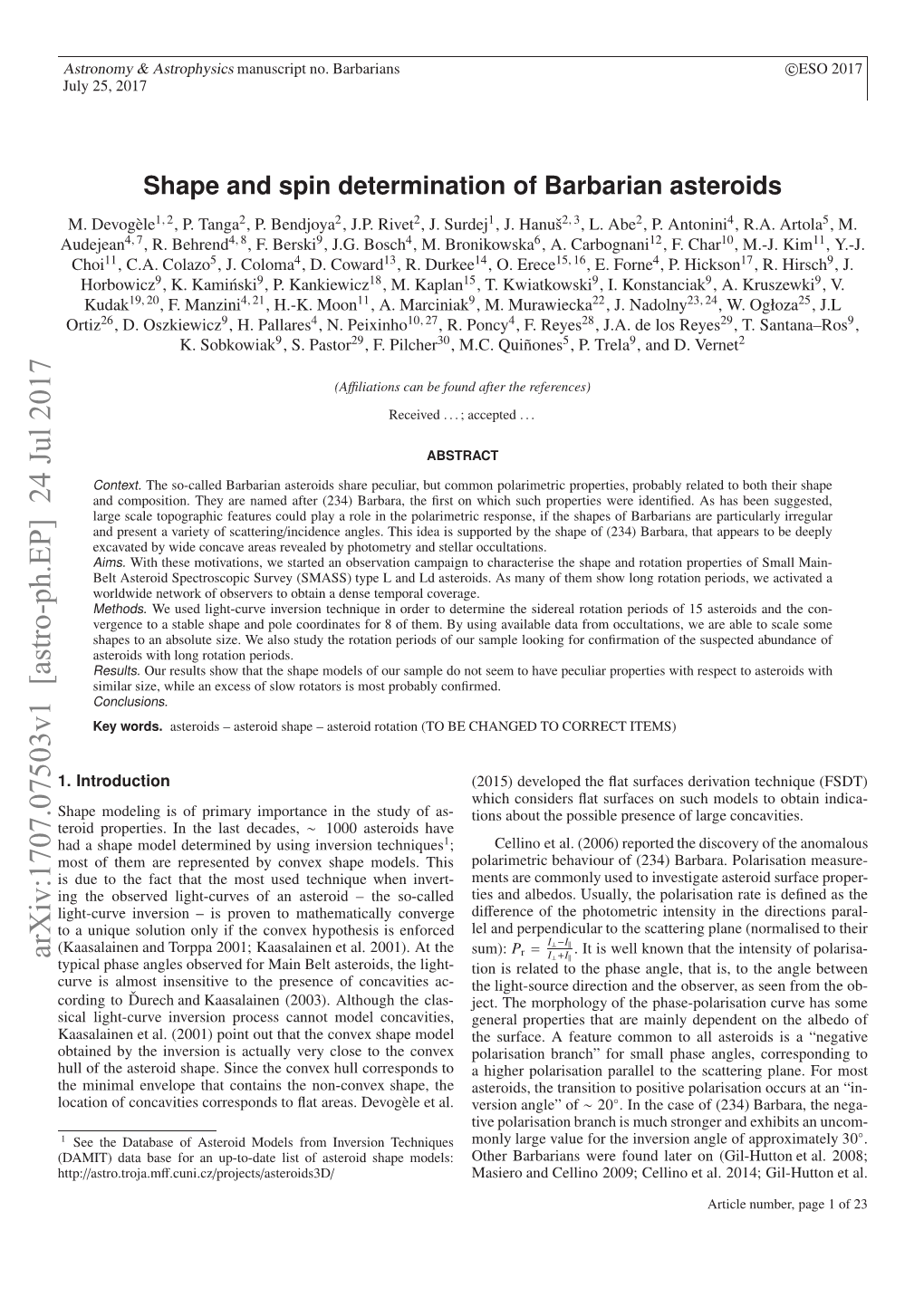 Shape and Spin Determination of Barbarian Asteroids