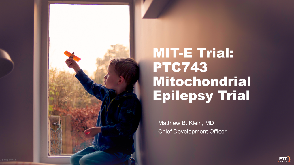 PTC743 Mitochondrial Epilepsy Trial