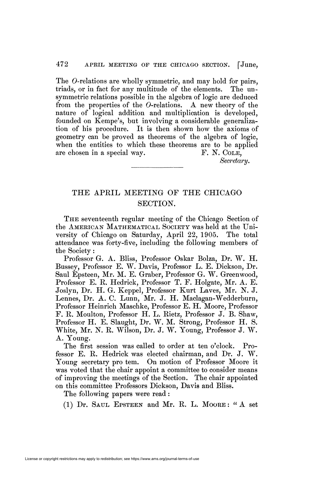 The O-Relations Are Wholly Symmetric, and May Hold for Pairs, Triads, Or in Fact for Any Multitude of the Elements