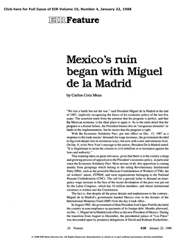 Mexico's Ruin Began with Miguel De La Madrid