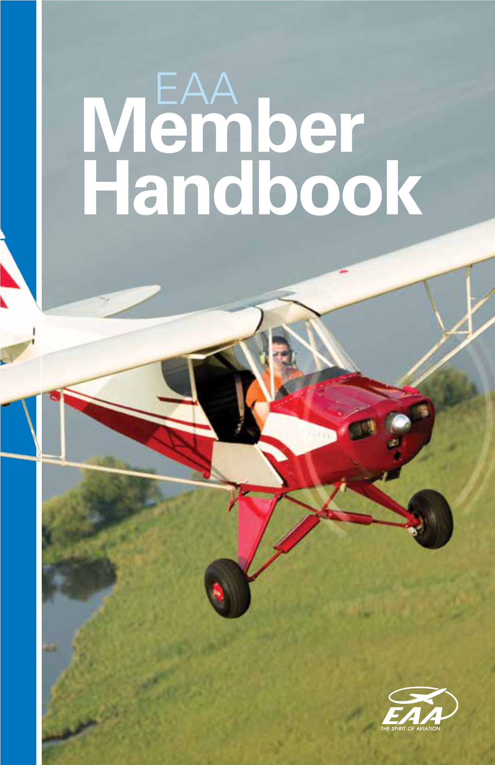 EAA Member Handbook Welcome to EAA!