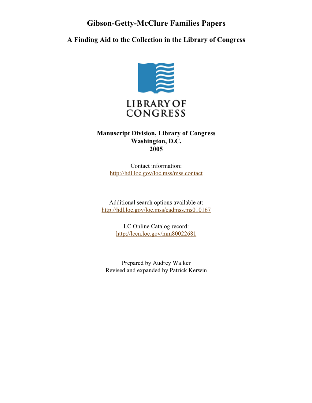 Gibson-Getty-Mcclure Families Papers [Finding Aid]. Library of Congress. [PDF Rendered Tue Apr 24 17:12:25 EDT 2018] [XSLT Proce