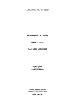 BISHOP GEORGE A. SELWYN Papers, 1831-1952 Reels M590, M1093-1100