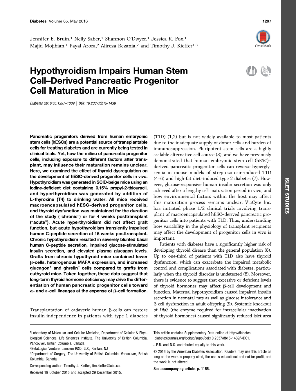 Hypothyroidism Impairs Human Stem Cell–Derived Pancreatic Progenitor Cell Maturation in Mice