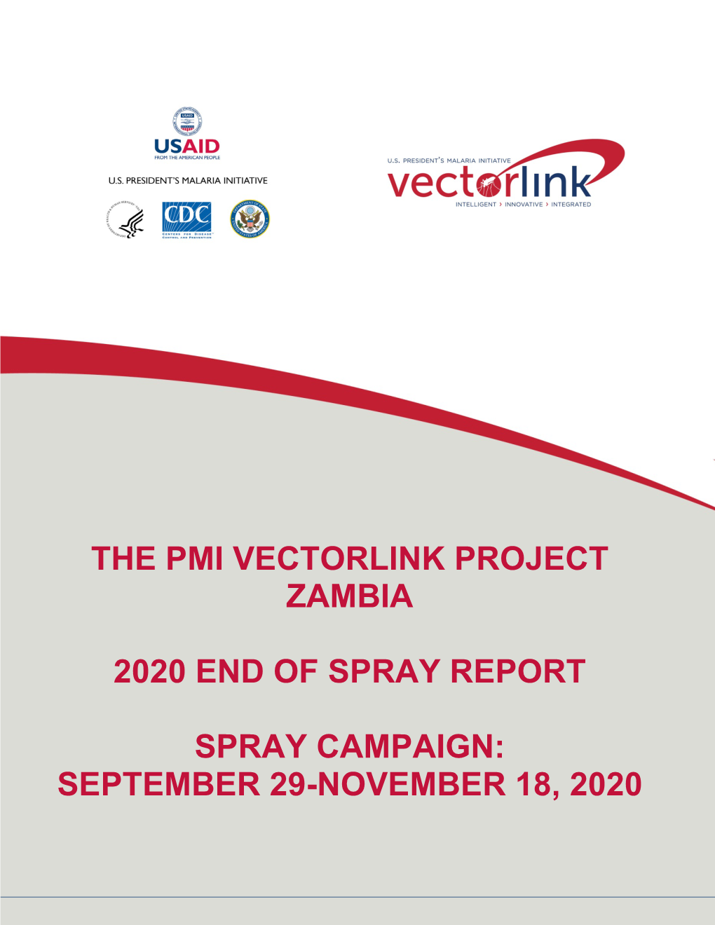 The PMI Vectorlink Zambia 2020 End of Spray Report