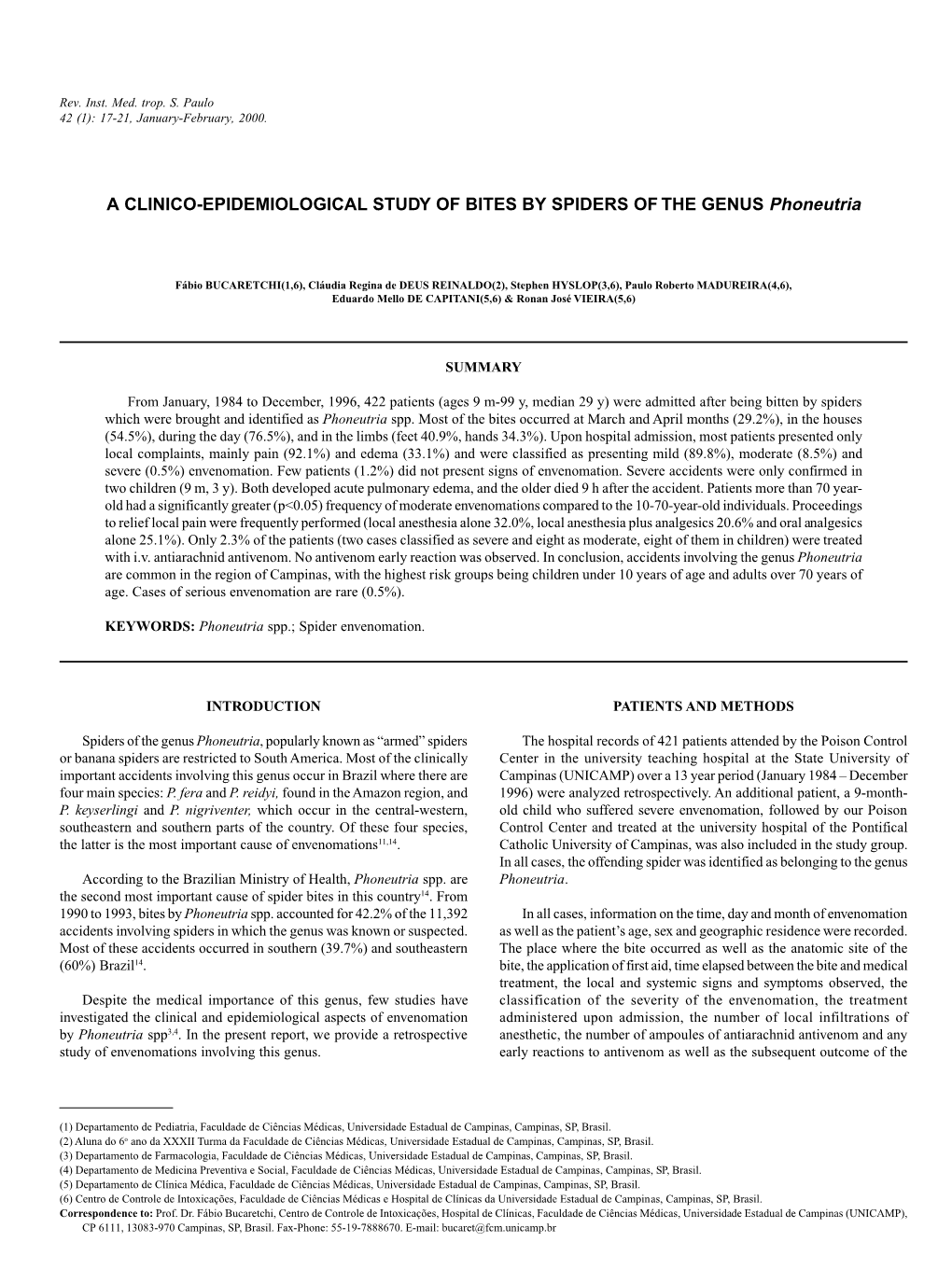 A CLINICO-EPIDEMIOLOGICAL STUDY of BITES by SPIDERS of the GENUS Phoneutria