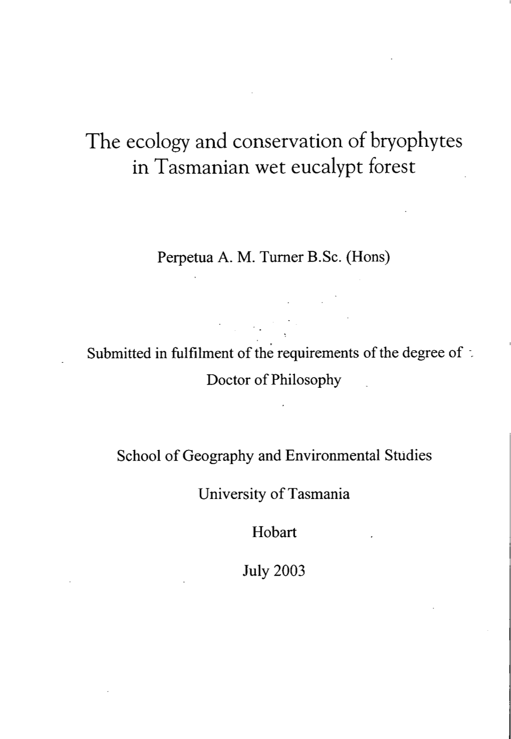 The Ecology and Conservation of Bryophytes in Tasmanian Wet Eucalypt Forest