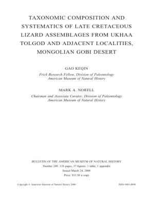 Taxonomic Composition and Systematics of Late Cretaceous Lizard Assemblages from Ukhaa Tolgod and Adjacent Localities, Mongolian Gobi Desert