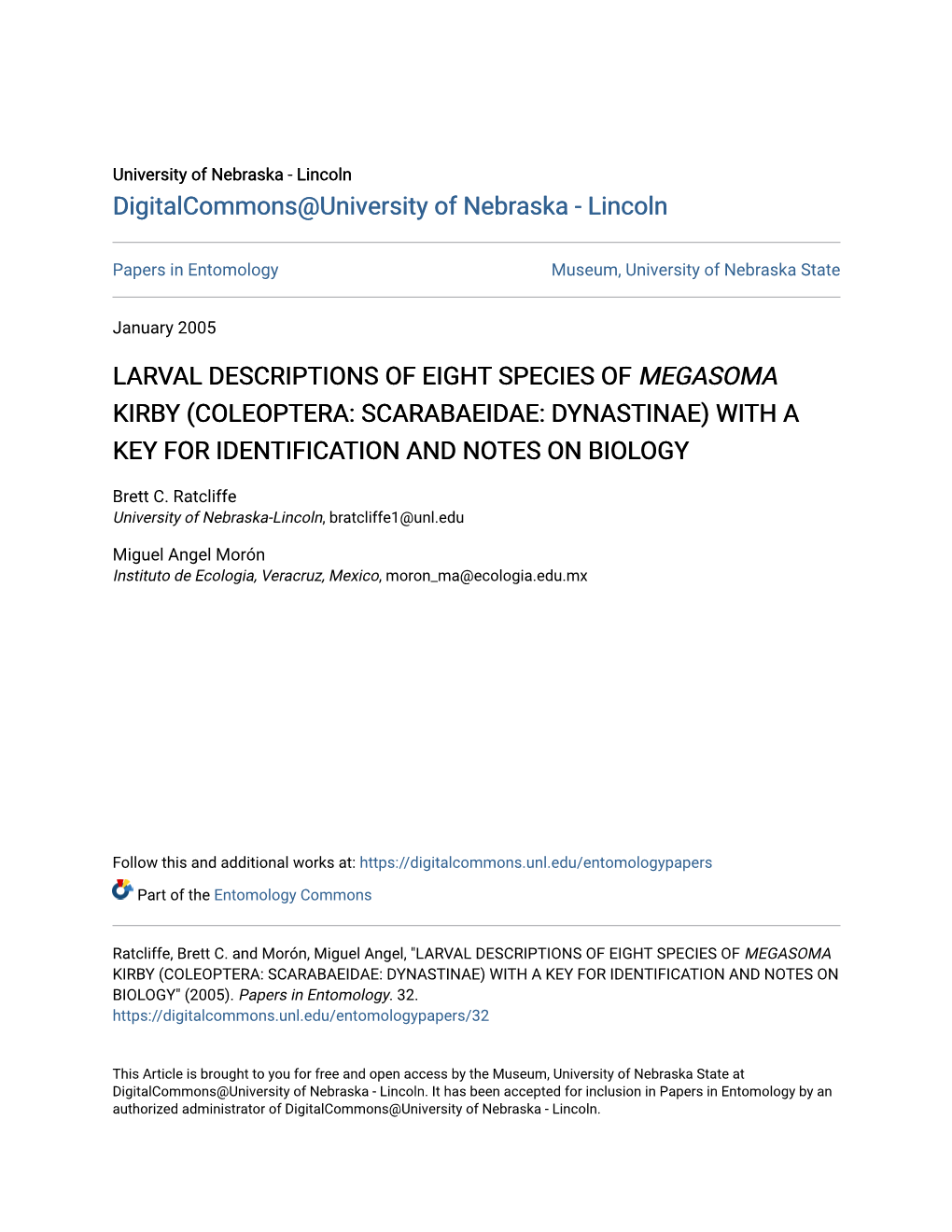 Larval Descriptions of Eight Species of Megasoma Kirby (Coleoptera: Scarabaeidae: Dynastinae) with a Key for Identification and Notes on Biology