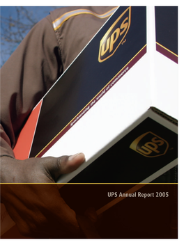 UPS Annual Report 2005 UPS Annual Report 2005