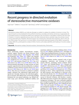 Recent Progress in Directed Evolution of Stereoselective Monoamine Oxidases Jiaqi Duan1,2, Beibei Li2, Youcai Qin2, Yijie Dong2, Jie Ren2 and Guangyue Li2*