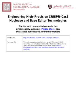 Engineering High-Precision CRISPR-Cas9 Nuclease and Base Editor Technologies