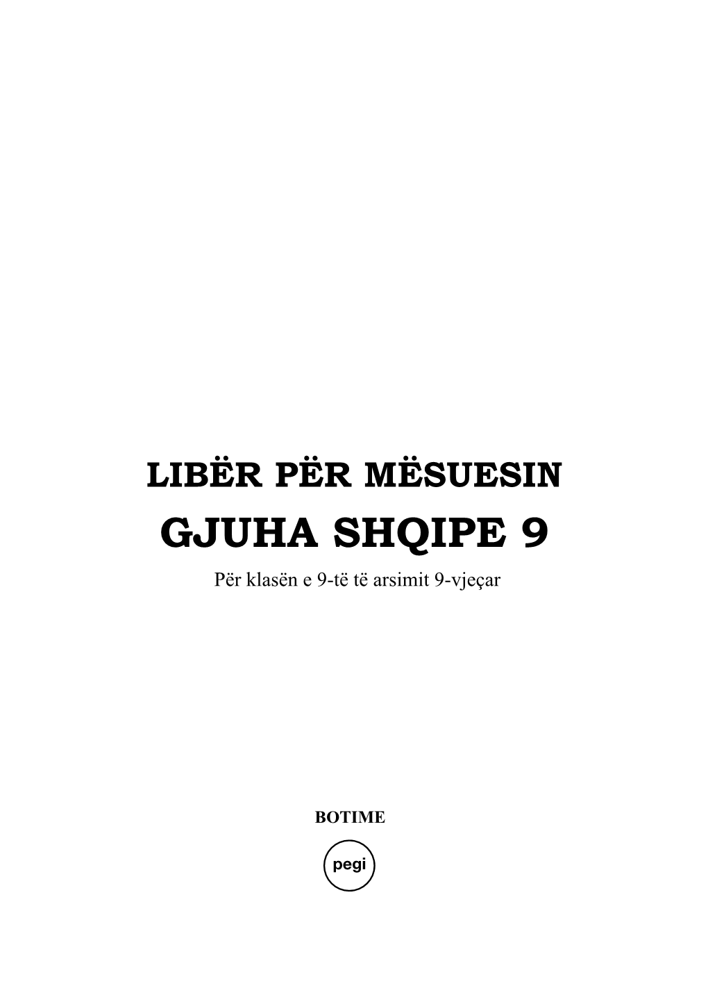 GJUHA SHQIPE 9 Për Klasën E 9-Të Të Arsimit 9-Vjeçar