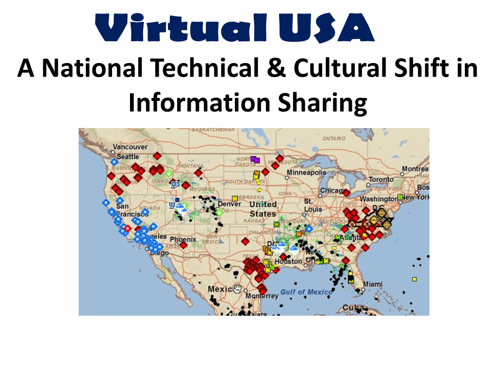 A National Technical & Cultural Shift in Information Sharing