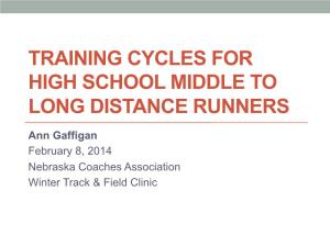 Training Cycles for High School Middle to Long Distance Runners