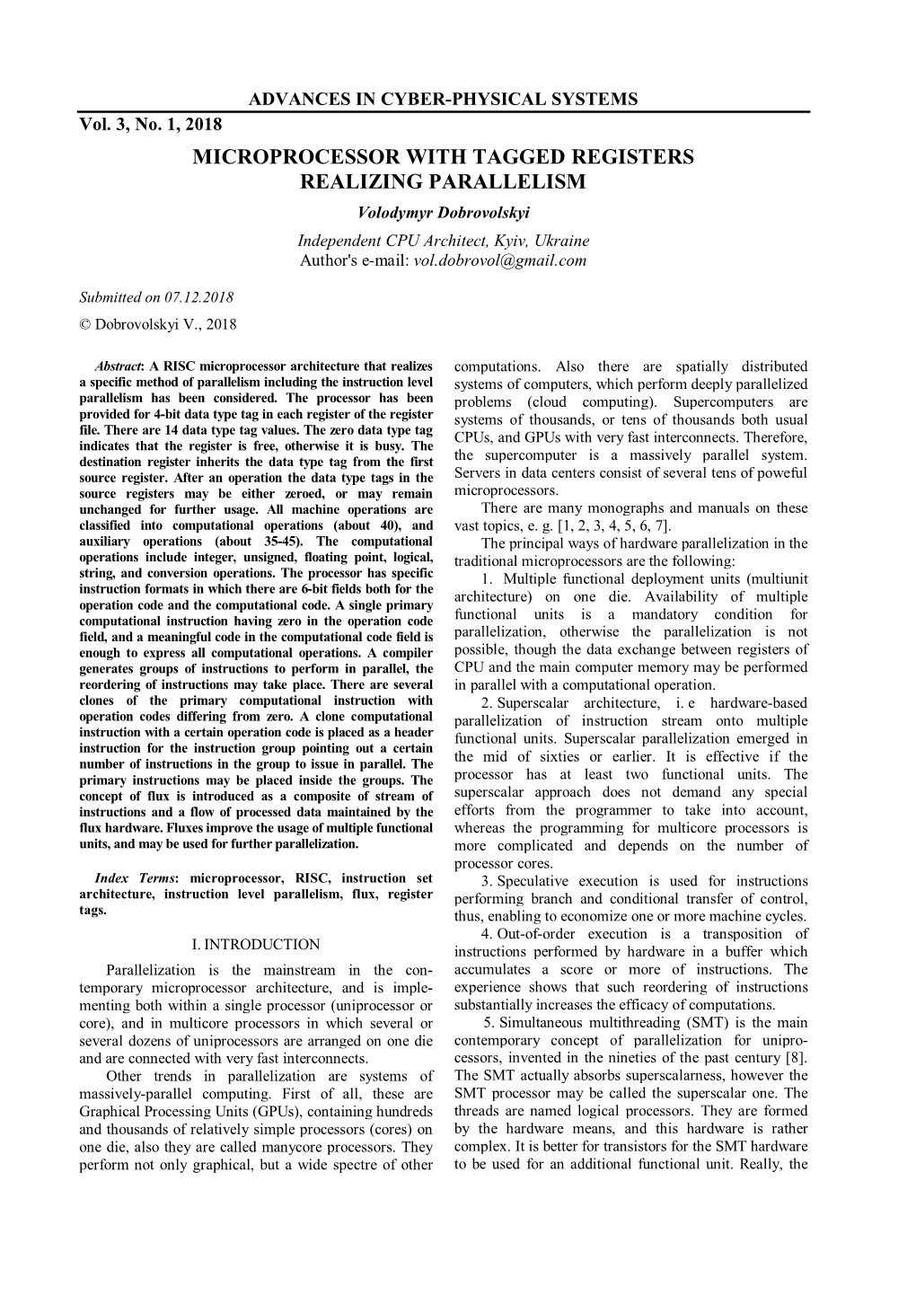 MICROPROCESSOR with TAGGED REGISTERS REALIZING PARALLELISM Volodymyr Dobrovolskyi Independent CPU Architect, Kyiv, Ukraine Author's E-Mail: Vol.Dobrovol@Gmail.Com