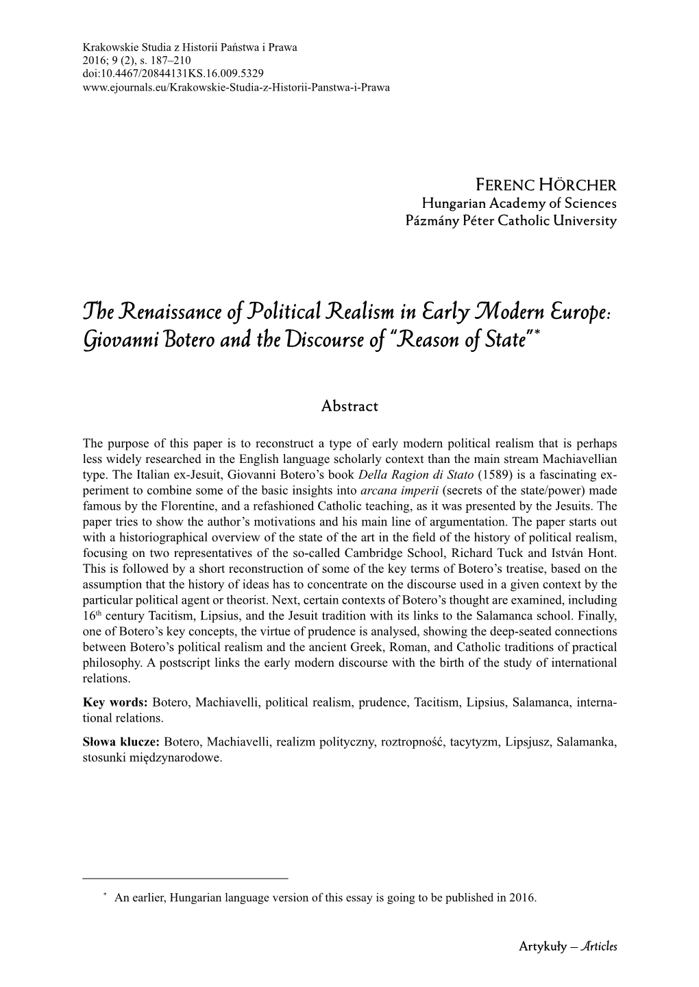 The Renaissance of Political Realism in Early Modern Europe: Giovanni Botero and the Discourse of “Reason of State”*