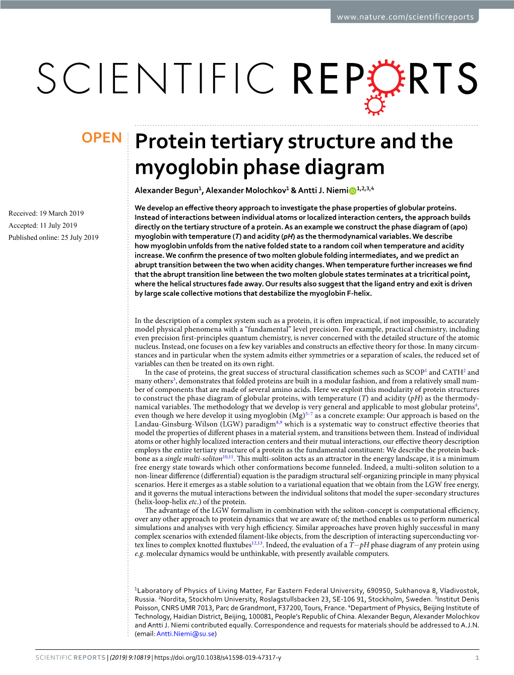 Protein Tertiary Structure and the Myoglobin Phase Diagram Alexander Begun1, Alexander Molochkov1 & Antti J