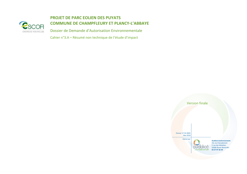 PROJET DE PARC EOLIEN DES PUYATS COMMUNE DE CHAMPFLEURY ET PLANCY-L’ABBAYE Dossier De Demande D’Autorisation Environnementale