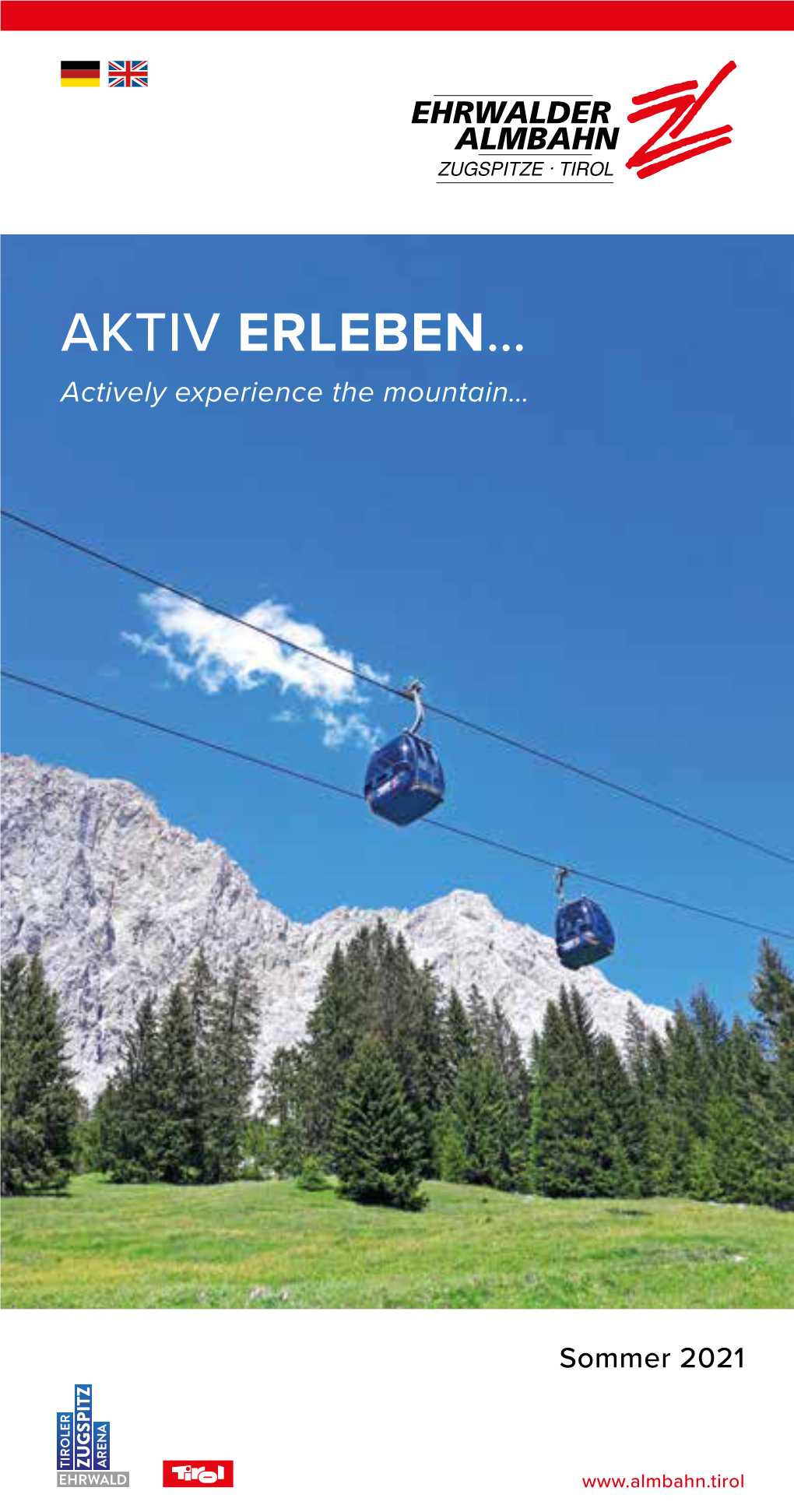 AKTIV ERLEBEN… Actively Experience the Mountain…