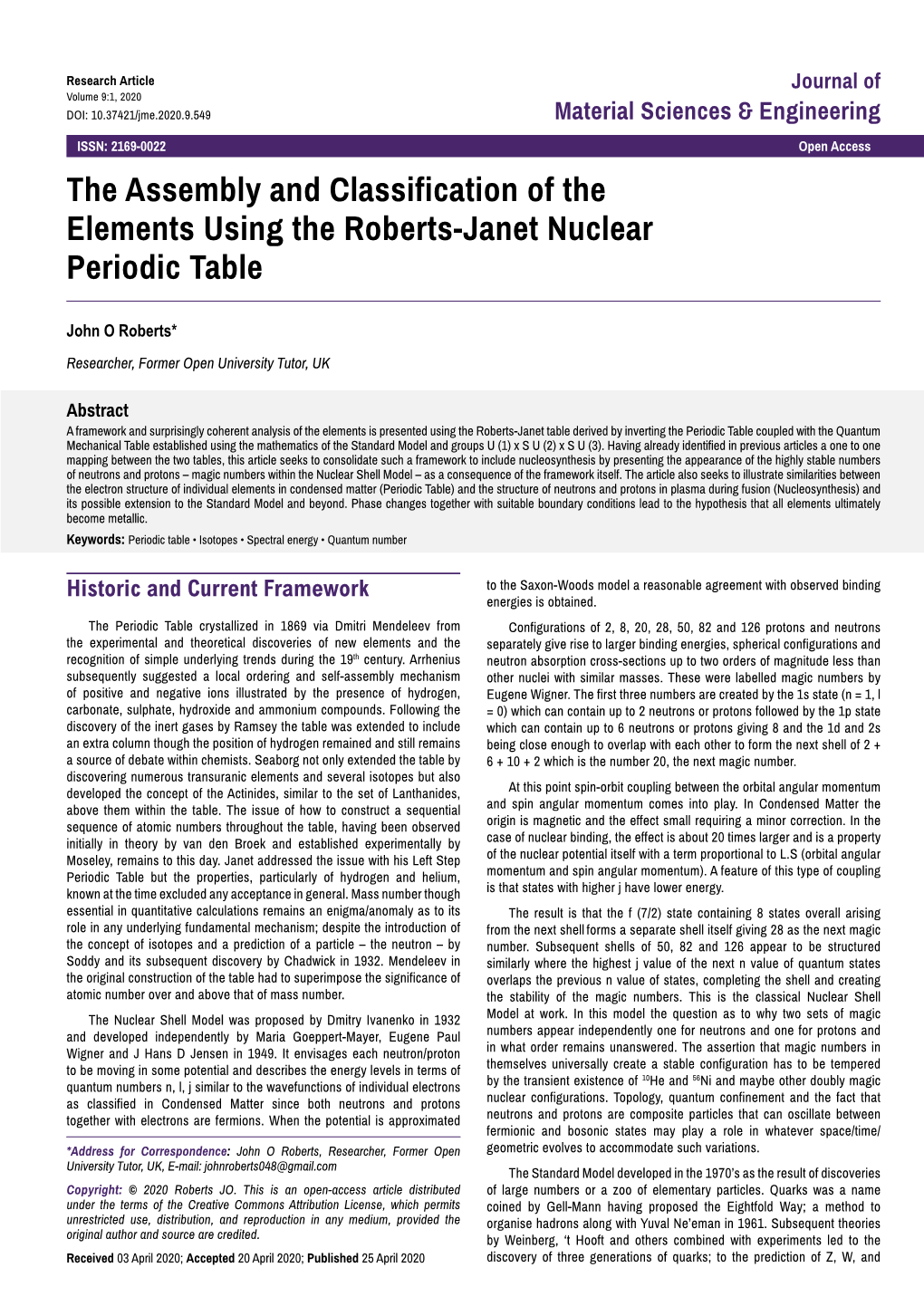 The Assembly and Classification of the Elements Using the Roberts-Janet Nuclear Periodic Table